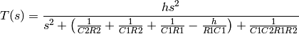 T(s) = \frac{h s^2}{s^2 + \left(\frac{1}{C2 R2} + \frac{1}{C1 R2} +
    \frac{1}{C1 R1} - \frac{h}{R1 C1}\right) + 
    \frac{1}{C1 C2 R1 R2}}